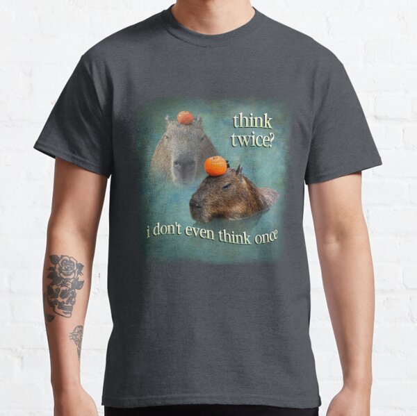 Think Twice? I Don't Even Think Once capybara word art Classic T-Shirt RB0809 product Offical twice Merch
